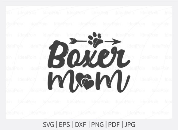 Boxer Mom Boxer Dog SVG, Boxer Dog