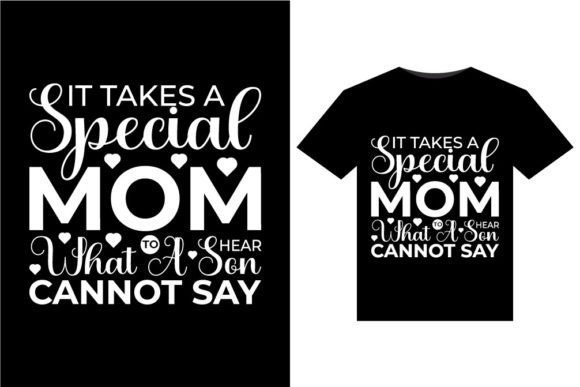 It Takes a Special Mom T-Shirts Design