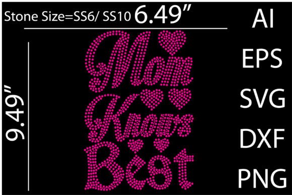 Mom Knows Best Rhinestone Templates