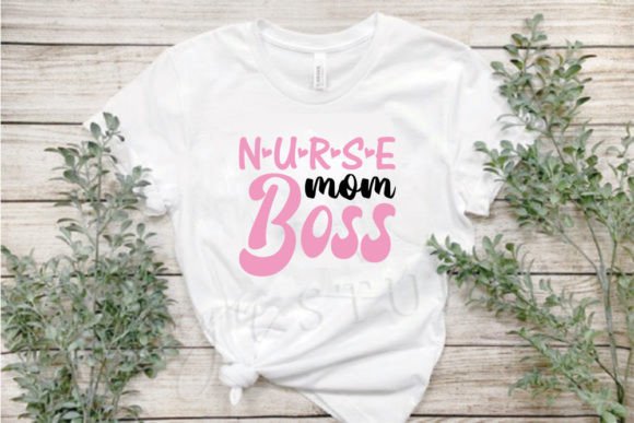 Mom SVG Design: Nurse Mom Boss
