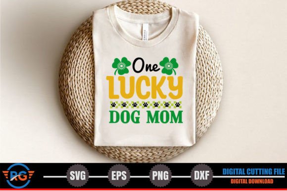 One Lucky Dog Mom – SVG