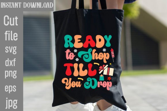 Ready to Shop Till You Drop Retro Sublim