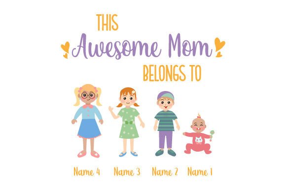 This Awesome Mom Belongs To